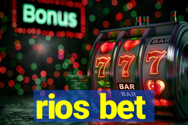 rios bet